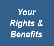 Your Rights & Benefits new